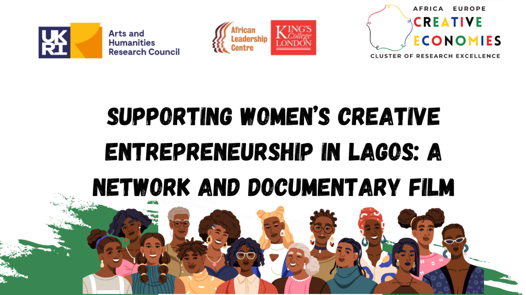 Supporting Women’s Creative Entrepreneurship in Lagos: A Network and Documentary Film